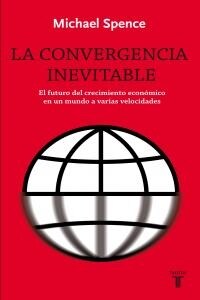 LA CONVERGENCIA INEVITABLE (Paperback)