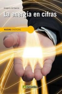 LA ENERGIA EN CIFRAS (Paperback)