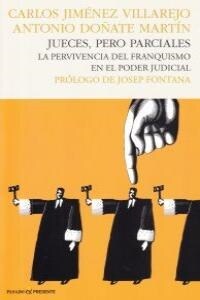 JUECES PERO PARCIALES (Hardcover)