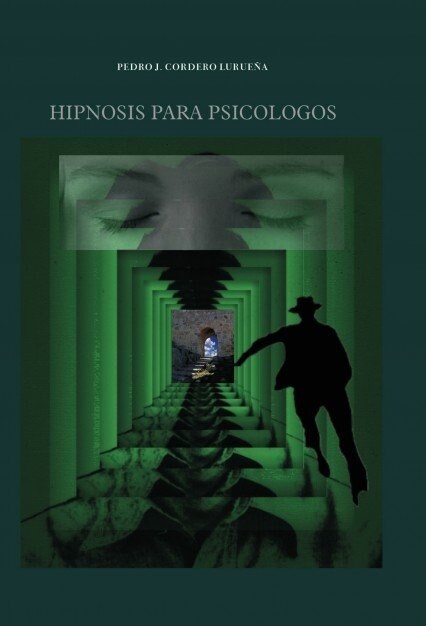 HIPNOSIS PARA PSICOLOGOS (Paperback)