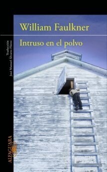 INTRUSO EN EL POLVO (Paperback)