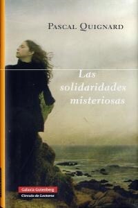 LAS SOLIDARIDADES MISTERIOSAS (Paperback)