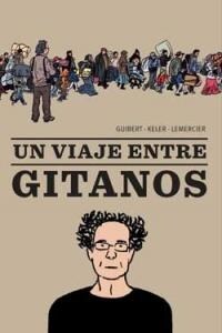 UN VIAJE ENTRE GITANOS (COMIC) (Paperback)