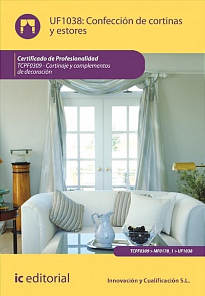 CONFECCION DE CORTINAS Y ESTORES. TCPF0309 (Digital Download)