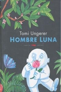 HOMBRE LUNA(+4 ANOS) (Hardcover)