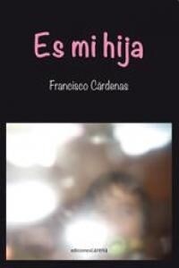 ES MI HIJA (Paperback)