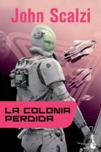 LA COLONIA PERDIDA (BOOKET) (Paperback)