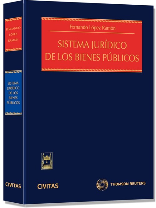 SISTEMA JURIDICO DE LOS BIENES PUBLICOS (Hardcover)
