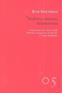 ARDORES, CENIZAS, DESMEMORIA (Paperback)