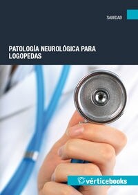 PATOLOGIA NEUROLOGICA PARA LOGOPEDA (Other Book Format)