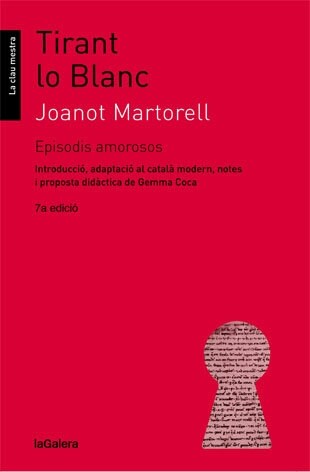 TIRANT LO BLANC, EPISODIS AMOROSOS (Paperback)