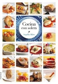 COCINA CON SOLERA (Paperback)