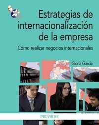 ESTRATEGIAS DE INTERNACIONALIZACION DE LA EMPRESA (Paperback)