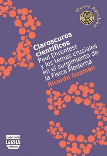 CLAROSCUROS CIENTIFICOS (Paperback)