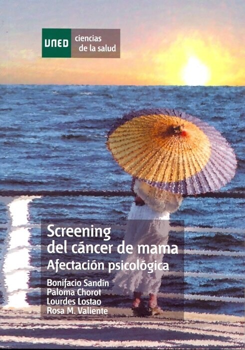 SCREENING DEL CANCER DE MAMA. AFECTACION PSICOLOGICA (Paperback)