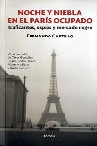 NOCHE Y NIEBLA EN EL PARIS OCUPADO (Paperback)