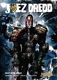 JUEZ DREDD: HEAVY METAL (COMIC) (Hardcover)