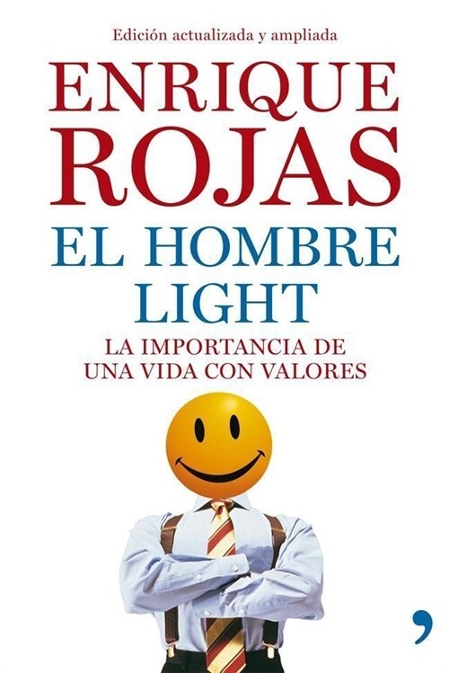 EL HOMBRE LIGHT (UNA VIDA SIN VALORES) (Paperback)