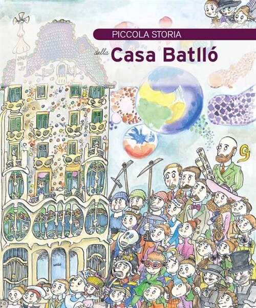 PICCOLA STORIA DELLA CASA BATLLO (Paperback)