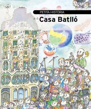PETITA HISTORIA DE LA CASA BATLLO (Paperback)