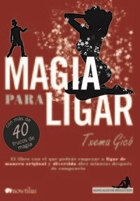 MAGIA PARA LIGAR (Paperback)