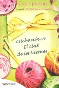 CELEBRACION EN EL CLUB DE LOS VIERNES (Paperback)