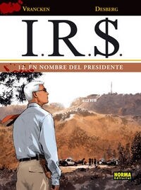 EN NOMBRE DEL PRESIDENTE (IR$, 12) (COMIC) (Hardcover)