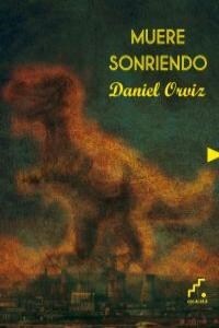 MUERE SONRIENDO (Paperback)