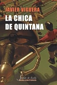 LA CHICA DE QUINTANA (Paperback)
