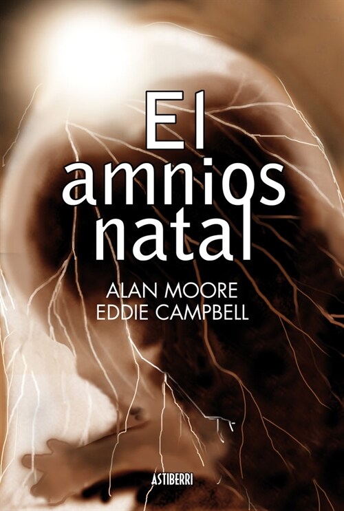 EL AMNIOS NATAL (COMIC) (Hardcover)