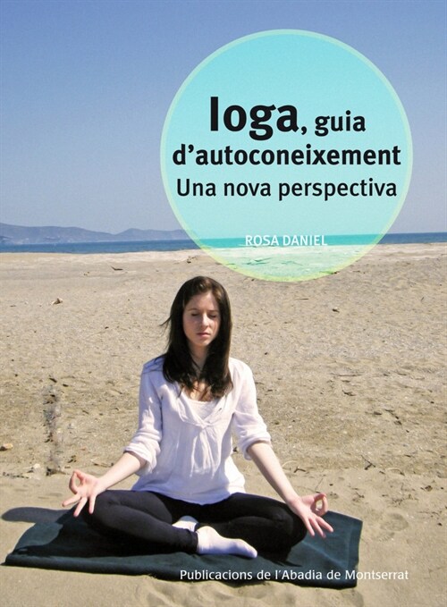 IOGA. GUIA DAUTOCONEIXEMENT. UNA NOVA PERSPECTIVA (Paperback)