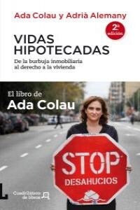 VIDAS HIPOTECADAS (Paperback)