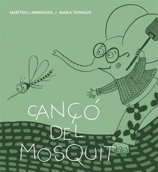 CANCO DEL MOSQUIT (Paperback)