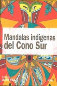 MANDALAS INDIGENAS DEL CONO SUR (Paperback)