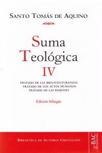 SUMA TEOLOGICA VOL.4: TRATADO DE LAS BIENAVENTURANZAS, DE LOS ACTOS HUMANOS Y LAS PASIONES (Hardcover)