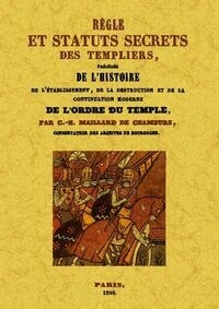 REGLE ET STATUTS SECRETS DES TEMPLIERS (Paperback)