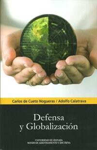 DEFENSA Y GLOBALIZACION (Paperback)