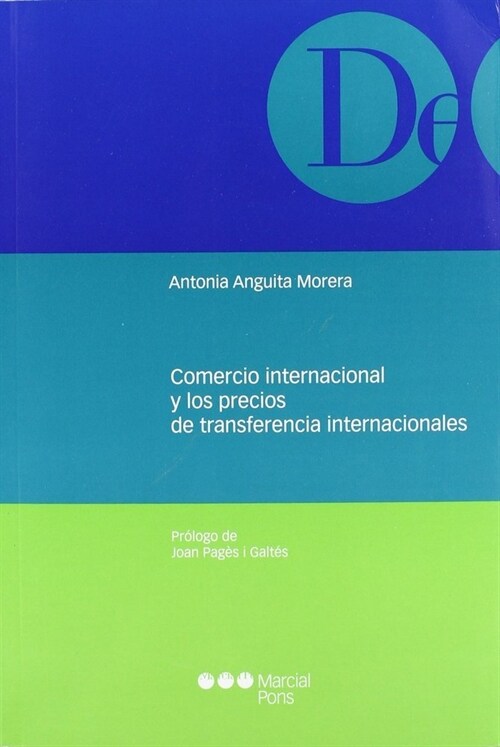 COMERCIO INTERNACIONAL Y LOS PRECIOS DE TRANSFERENCIA INTERNACIONALES (Paperback)