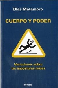 CUERPO Y PODER (Paperback)