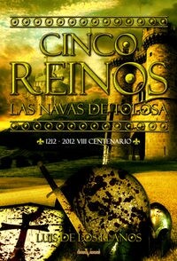 CINCO REINOS. LAS NAVAS DE TOLOSA (Paperback)