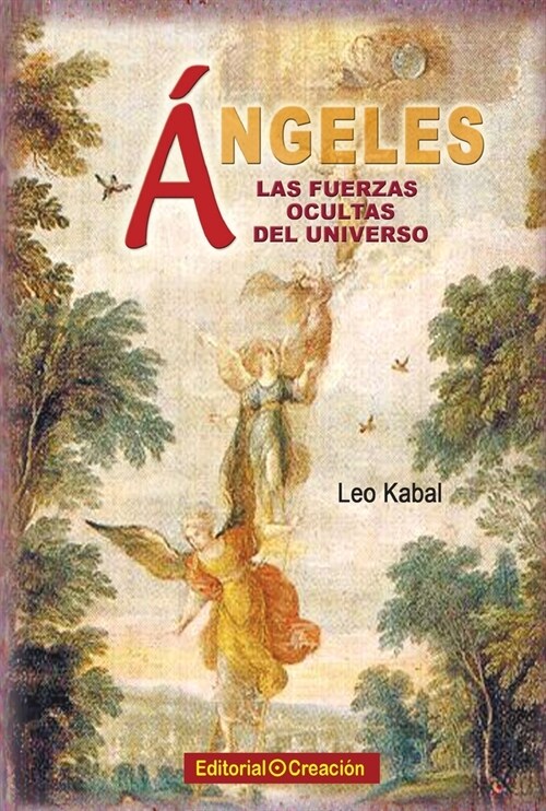 햚geles, las fuerzas ocultas del Universo (Paperback)