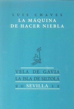 LA MAQUINA DE HACER NIEBLA (Paperback)