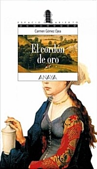 EL CORDON DE ORO (Paperback)