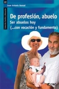 DE PROFESION, ABUELO (Paperback)