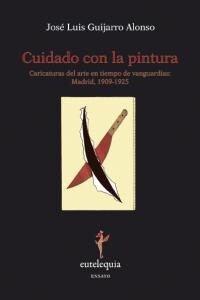 CUIDADO CON LA PINTURA (Paperback)