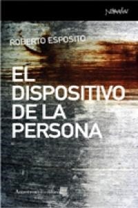 EL DISPOSITIVO DE LA PERSONA (Paperback)