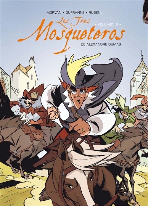 LOS TRES MOSQUETEROS (VOL. II) (COMIC)(+9 ANOS) (Paperback)