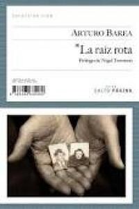 LA RAIZ ROTA (Paperback)