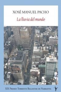 LA LLUVIA DEL MUNDO (Paperback)