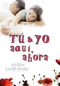 TU & YO AQUI, AHORA(+12 ANOS) (Paperback)